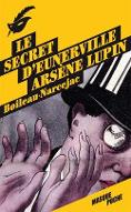 Le  secret d'Eunerville : Arsène Lupin