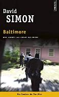 Baltimore : Une année au coeur du crime