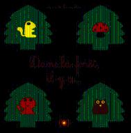 Dans la forêt, il y a...