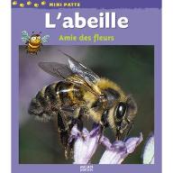 L' abeille : amie des fleurs