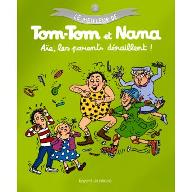 Aïe, les parents déraillent !. 3