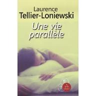 Une vie parallèle