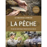 Le  nouveau livre de la pêche : Toutes les techniques de base en eau douce
