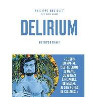 Delirium : autoportrait