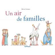 Un air de familles : le grand livre des petites différences