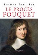 Le  procès Fouquet