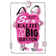 Sexualité, ze big question