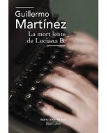 La  mort lente de Luciana B.