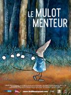 Le  Mulot menteur