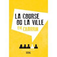 La  Course ou la ville