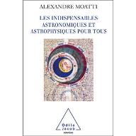 Les  indispensables astronomiques et astrophysiques pour tous