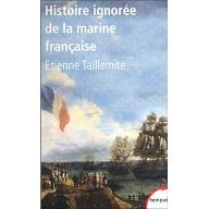 Histoire ignorée de la marine française