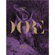 Gustave Doré : L'imaginaire au pouvoir