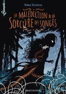 La  Malédiction de la sorcière des songes