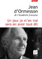 Un jour je m'en irai sans en avoir tout dit