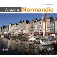 Voyage en Normandie : Ajourney through Normandy