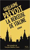 La  berceuse de Staline : Une enquête de François-Claudius Simon