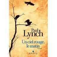 Un ciel rouge, le matin