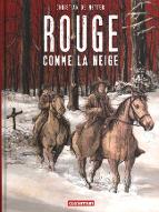 Rouge comme la neige