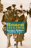 Rouen 1914-1918