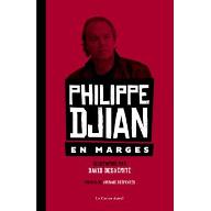 Philippe Djian en marges