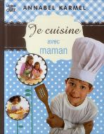 Je cuisine avec maman