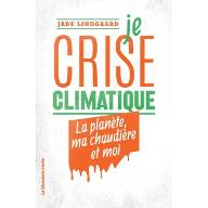 Je crise climatique : La planète, ma chaudière et moi