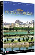 Fontainebleau : les châteaux d'Ile de France