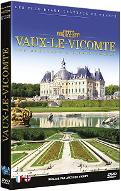 Vaux-le-Vicomte : les châteaux d'Ile de France