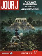 Napoléon Washington : 1799 : le fils adoptif du père de la nation américaine part à la recherche de l'eldorado