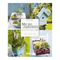Micro jardins : 35 idées déco pour réaliser des jardins miniatures inattendus