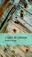 L'égaré de Lisbonne