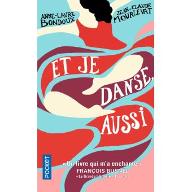 Et je danse, aussi