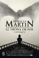 Le  trône de fer : L' intégrale