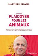 Plaidoyer pour les animaux : Vers une bienveillance pour tous