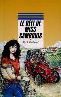 Le  Défi de miss cambouis