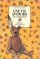 Une Vie d'ours tout simplement