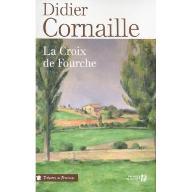 La  croix de Fourche