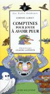 Comptines pour jouer à avoir peur
