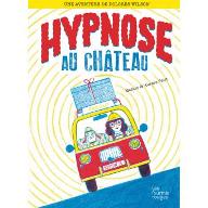 Hypnose au château