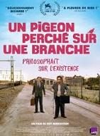Un Pigeon perché sur une branche : philosophait sur l'existence