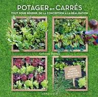 Potager en carrés : tout pour réussir, de la conception à la réalisation