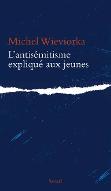 L' antisémitisme expliqué aux jeunes