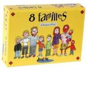 8 Familles d'aujourd'hui