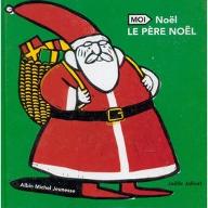 Moi, Noël, le Père Noël