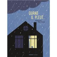 Quand il pleut...