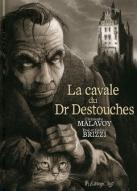 La  cavale du Dr Destouches