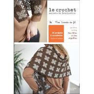 Le  crochet, secrets de fabrication