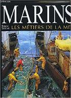 Marins : les métiers de la mer