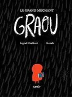 Le  grand méchant graou